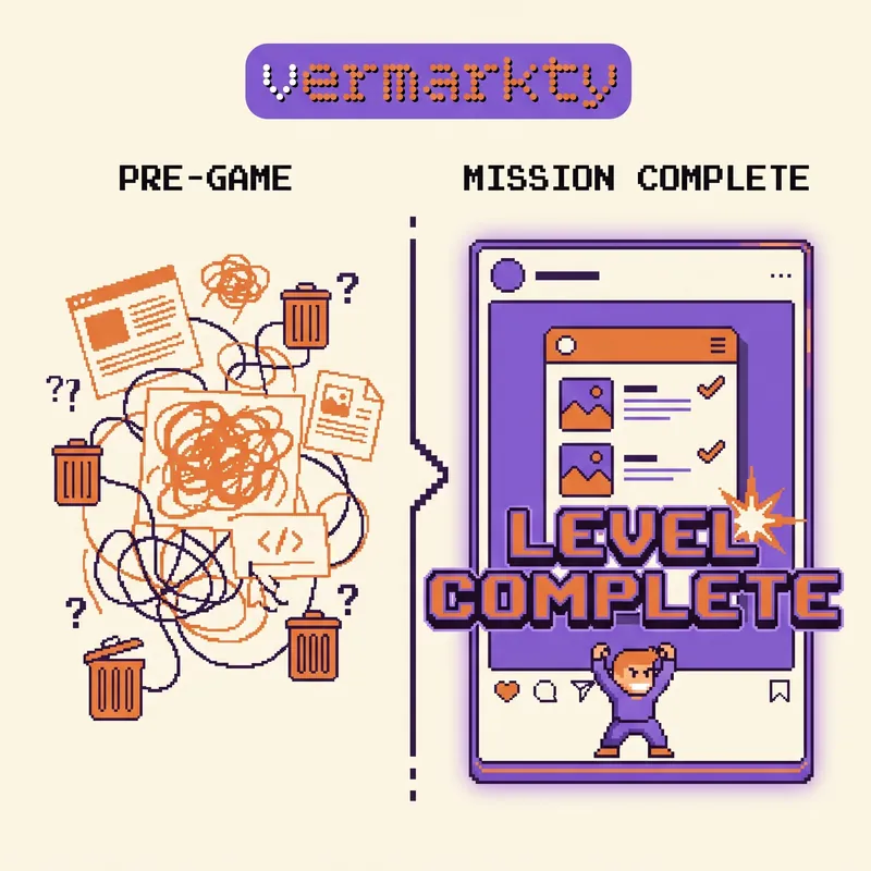 A before-and-after pair: Pre-Game, a tangle of scribbled drafts, question marks and trash cans, beside Mission Complete, a finished social post stamped Level Complete with a cheering pixel figure.